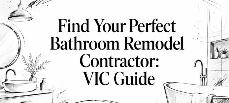 Find Your Perfect Bathroom Remodel Contractor: VIC Guide