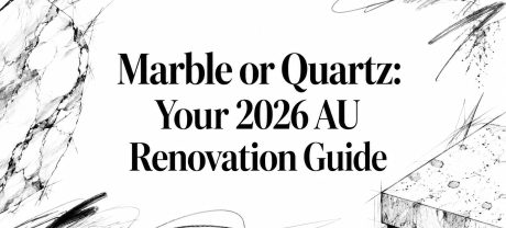 Marble or Quartz: Your 2026 AU Renovation Guide