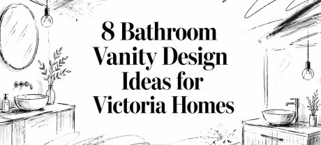 8 Bathroom Vanity Design Ideas for Victoria Homes